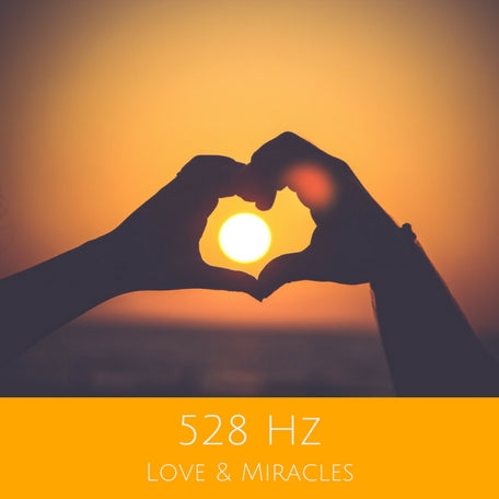528 Hz for Love & Miracles