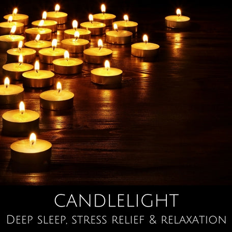 Candlelight for Deep Sleep & Relaxation